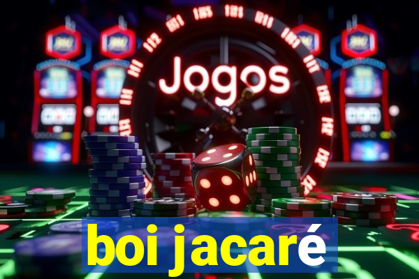 boi jacaré