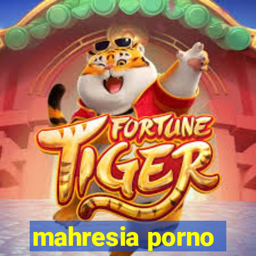 mahresia porno