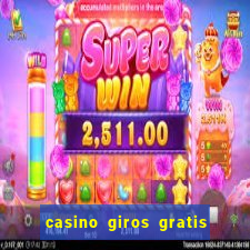 casino giros gratis sin deposito