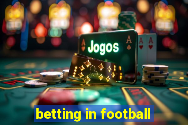 betting in football