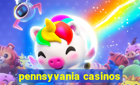 pennsyvania casinos