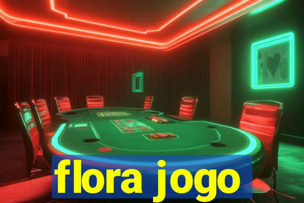 flora jogo