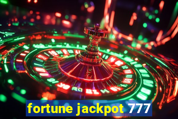 fortune jackpot 777