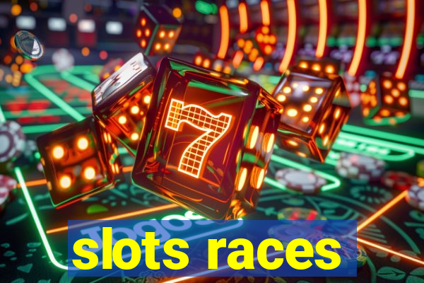 slots races