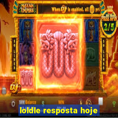 loldle resposta hoje