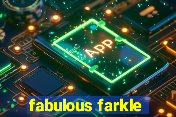 fabulous farkle