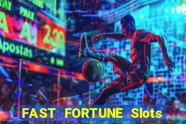 FAST FORTUNE Slots Casino App