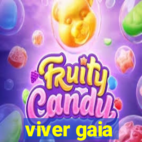 viver gaia