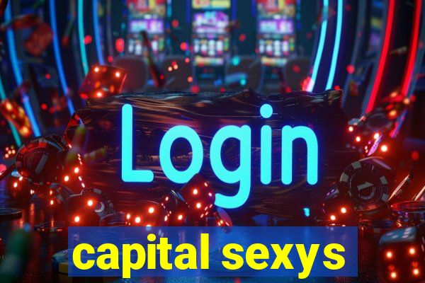 capital sexys