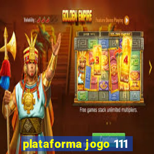 plataforma jogo 111