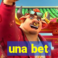 una bet