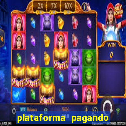 plataforma pagando muito fortune tiger