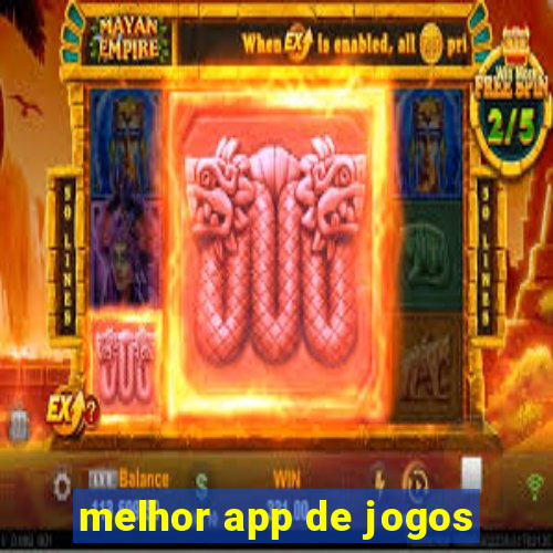 melhor app de jogos