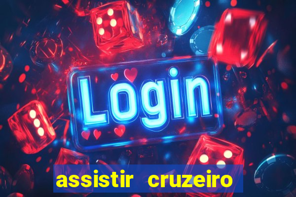 assistir cruzeiro das loucas