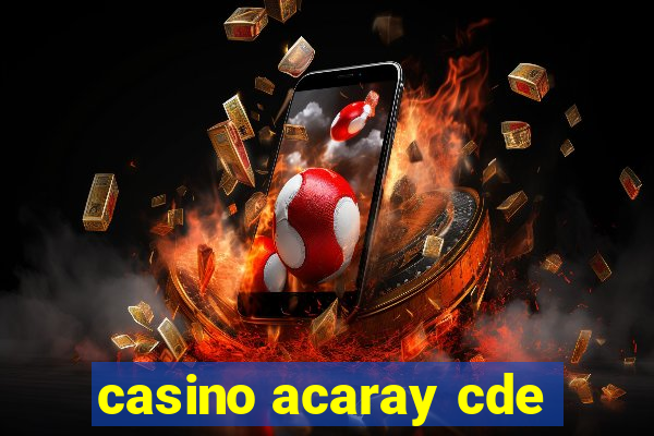 casino acaray cde