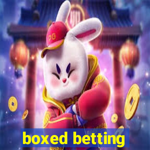 boxed betting