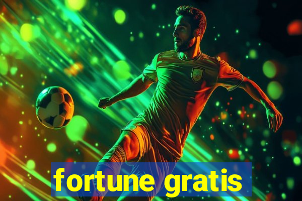 fortune gratis