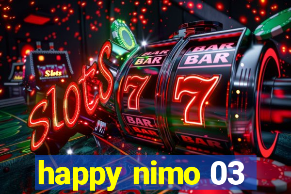 happy nimo 03