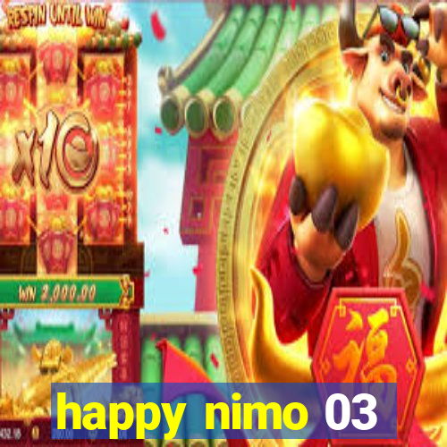 happy nimo 03