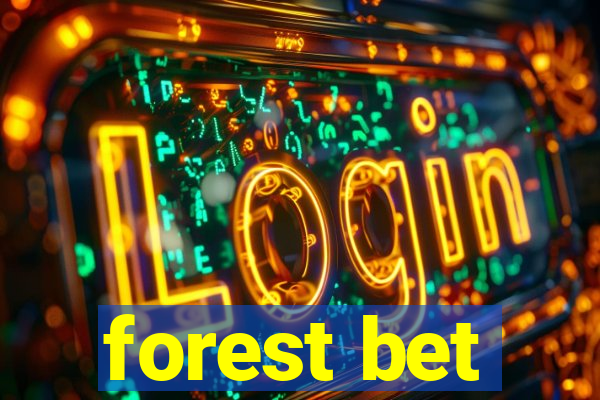 forest bet