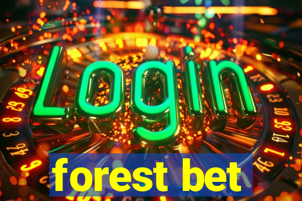 forest bet