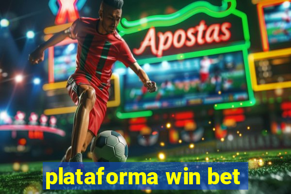 plataforma win bet