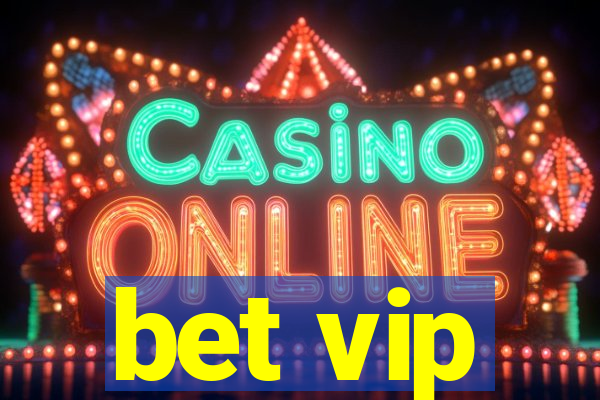 bet vip