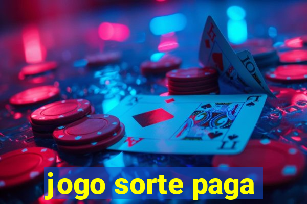 jogo sorte paga