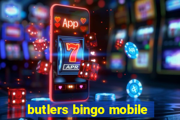 butlers bingo mobile