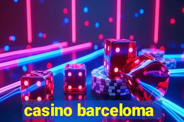 casino barceloma