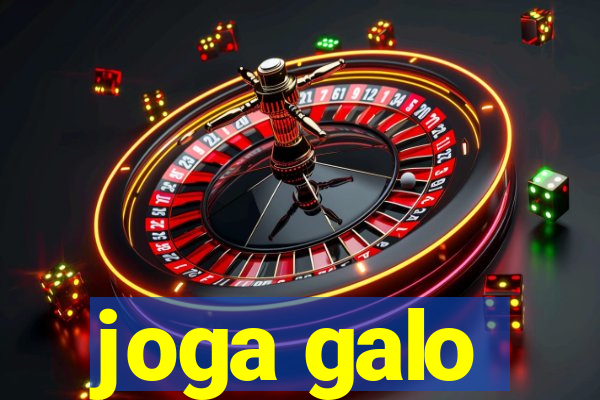 joga galo