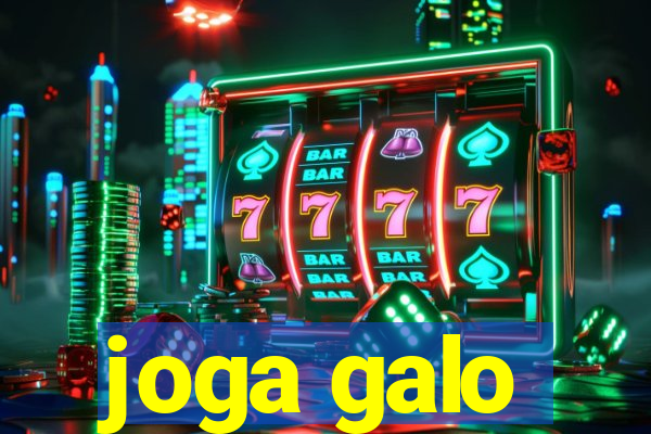 joga galo