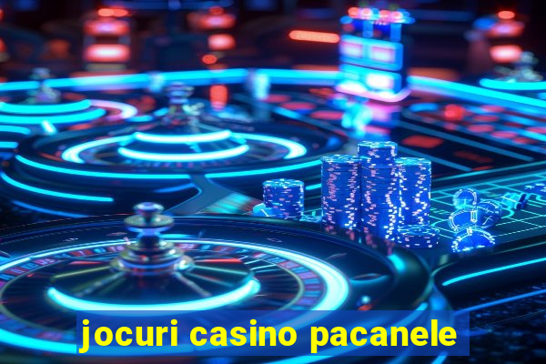 jocuri casino pacanele