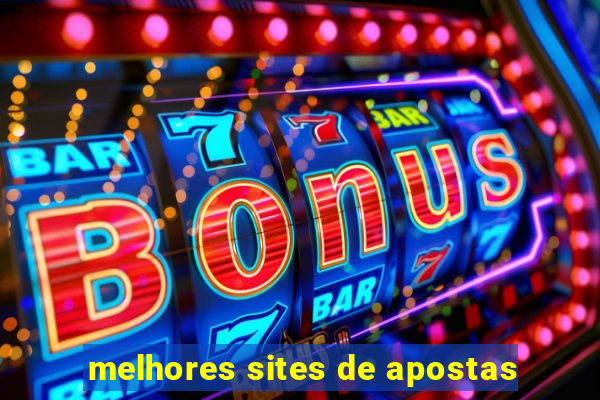 melhores sites de apostas