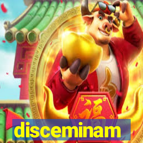 disceminam