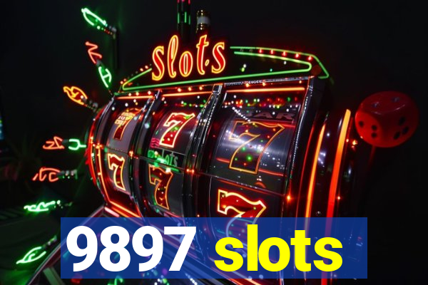 9897 slots