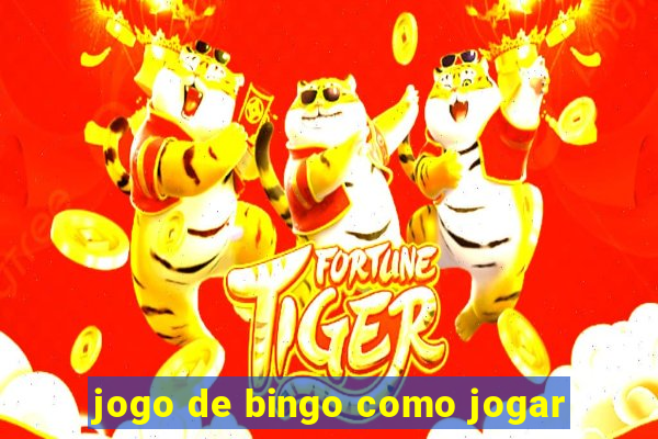 jogo de bingo como jogar