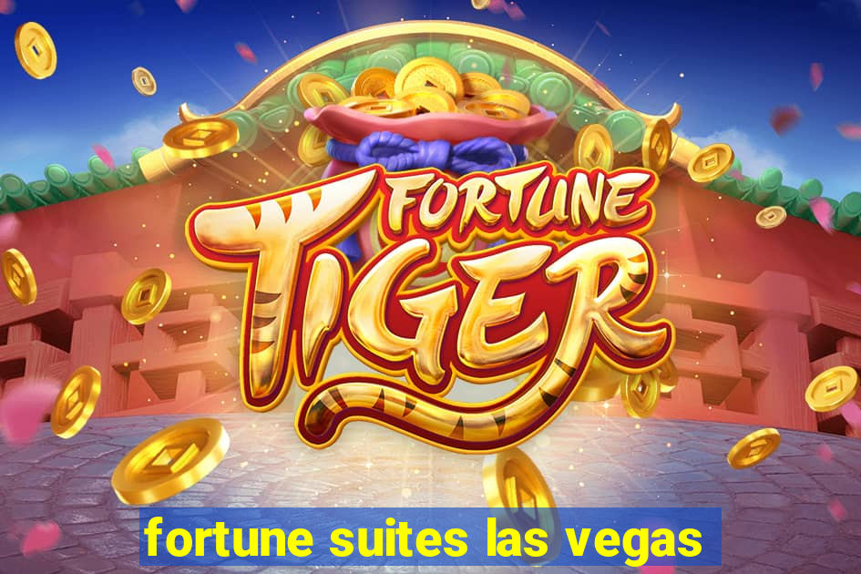 fortune suites las vegas