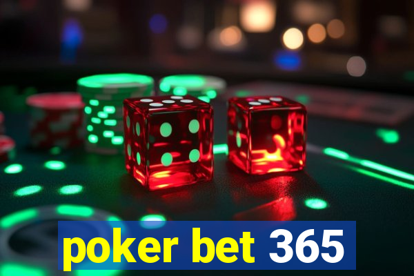 poker bet 365