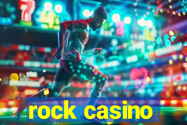 rock casino