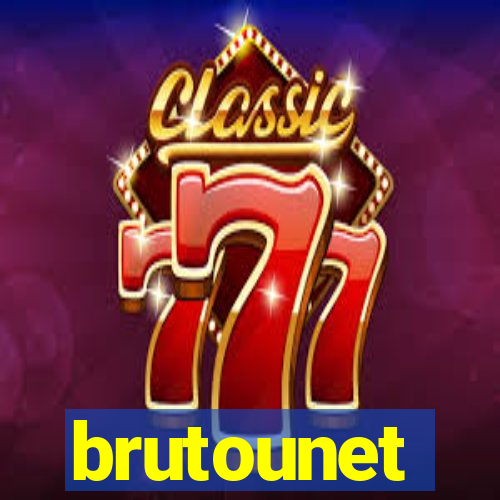 brutounet