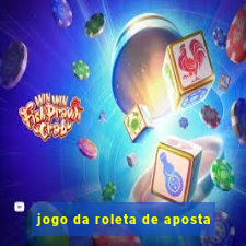 jogo da roleta de aposta