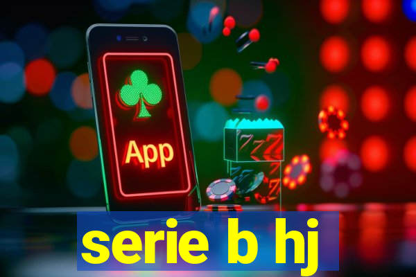 serie b hj