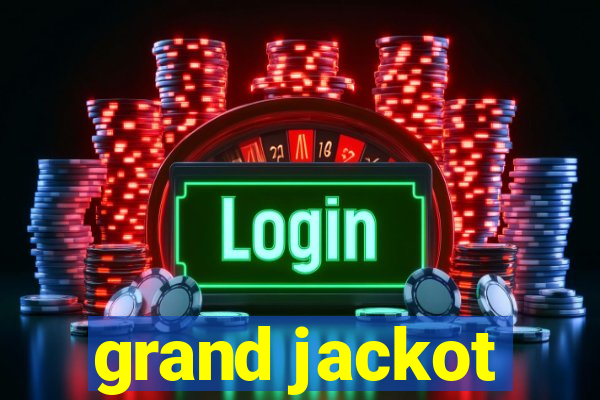 grand jackot