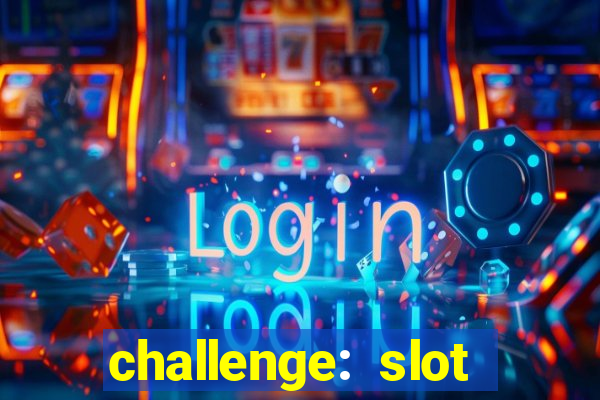 challenge: slot tour speedrun