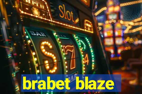 brabet blaze