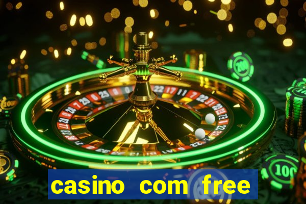 casino com free bonus no deposit