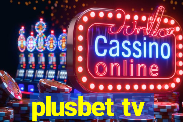 plusbet tv