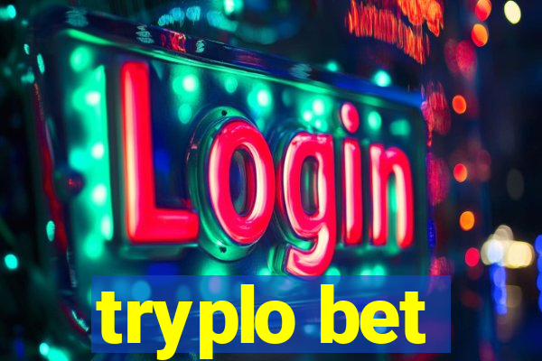 tryplo bet