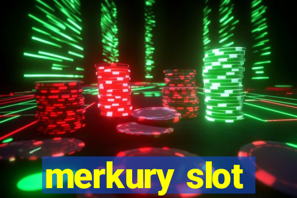 merkury slot